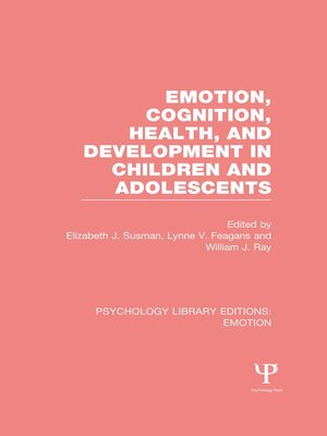 cover image of Emotion, Cognition, Health, and Development in Children and Adolescents